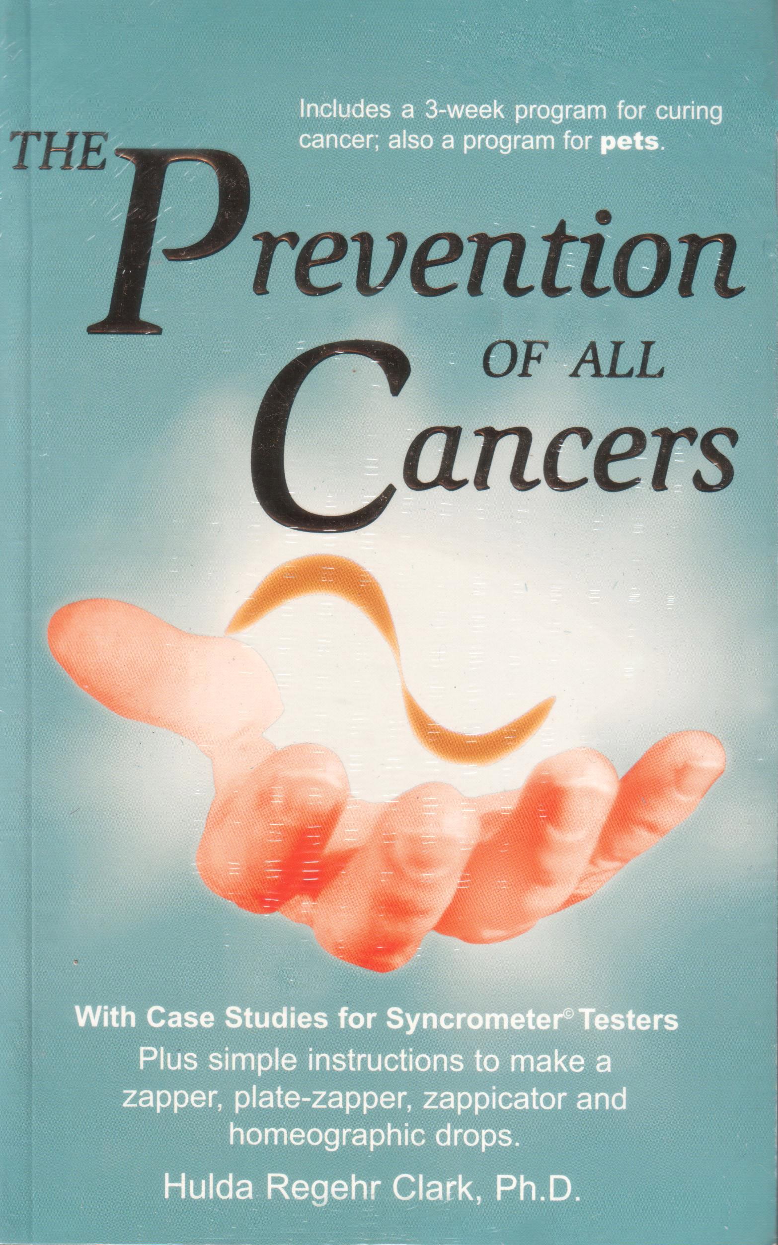 Dr. Clark: Prevention of all Cancers, engels Prevention of all cancers von Hulda Clark auf englisch